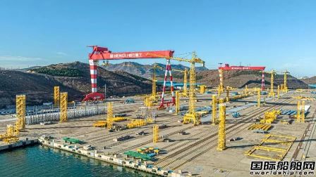 自己的船自己造！恒力重工首獲VLCC訂單進軍新市場