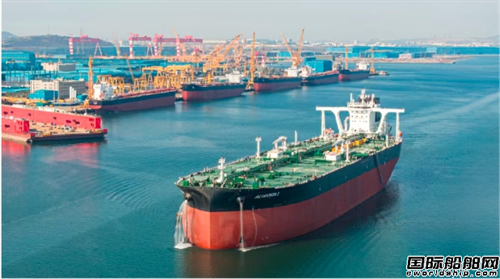 最多4艘!民營造船新巨頭首簽歐洲船東VLCC大單